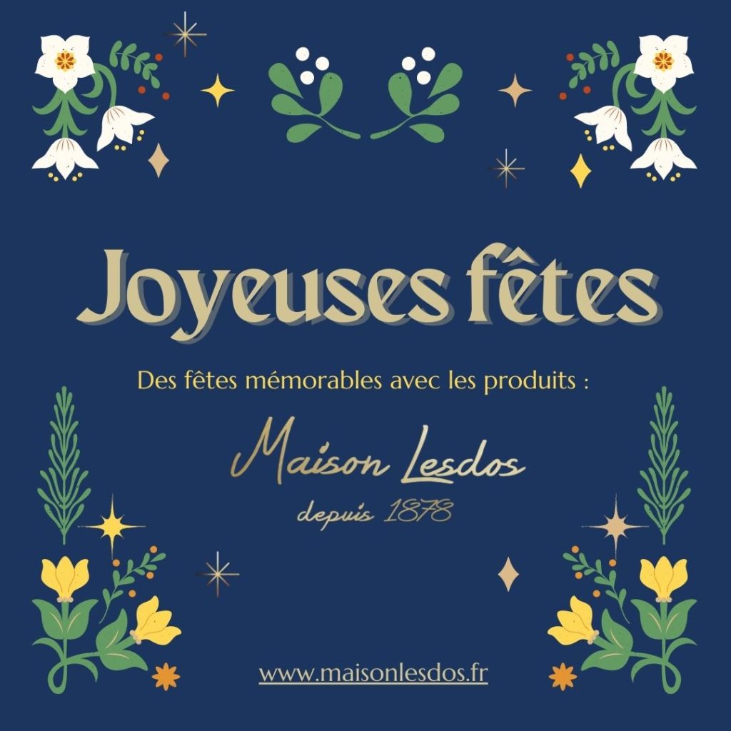 maison Lesdos Fêtes 2021