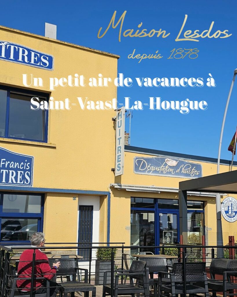 St vaast bar à huîtres normandie